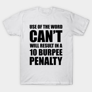 Funny Gym Workout Burpee Penalty T-Shirt